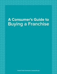 image of A Consumer's Guide to Buying a Franchise