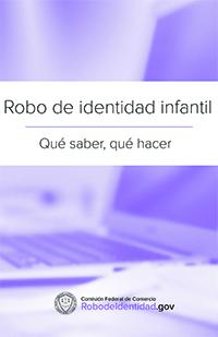 image of Robo de identidad infantil – Qué saber, qué hacer