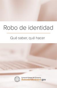 image of Identity Theft: What To Know, What To Do (Spanish)
